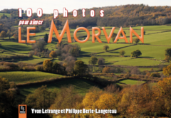 Morvan (100 photos pour aimer le)