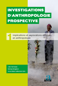 Implications et explorations éthiques en anthropologie