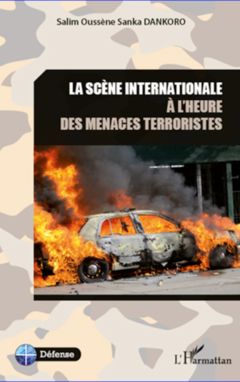 La scène internationale à l'heure des menaces terroristes