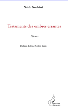 Testaments des ombres errantes