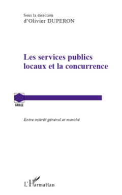 Les services publics locaux et la concurrence