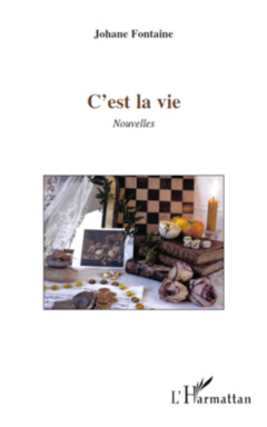 C'EST LA VIE   NOUVELLES