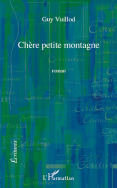 Chère petite montagne