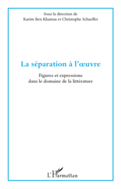 La séparation à l'oeuvre
