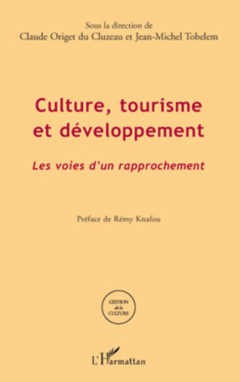 Culture, tourisme et développement
