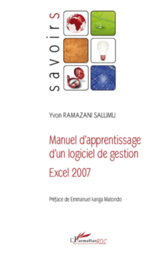 Manuel d'apprentissage d'un logiciel de gestion Excel 2007