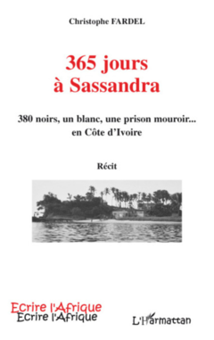 365 jours à Sassandra
