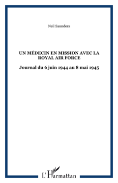 Un médecin en mission avec la Royal Air Force