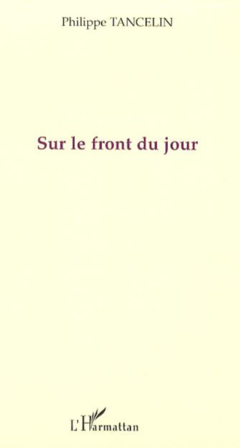 Sur le front du jour