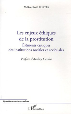 Les enjeux éthiques de la prostitution