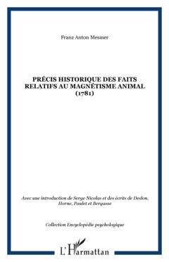 Précis historique des faits relatifs au magnétisme animal (1781)