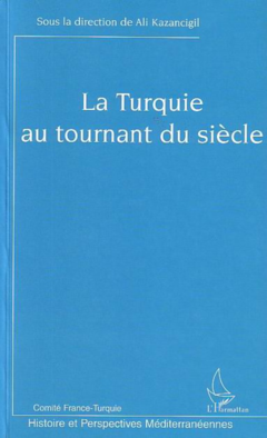 La Turquie au tournant du siècle