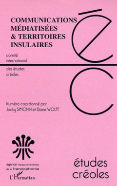 Communications médiatisées et territoires insulaires
