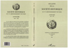 Bulletin de la société historique du VIe arrondissement de Paris