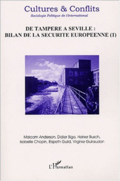 DE TAMPERE A SEVILLE : BILAN DE LA SÉCURITÉ EUROPÉENNE (II)