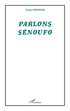 PARLONS SÉNOUFO