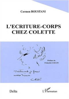L'ECRITURE-CORPS CHEZ COLETTE