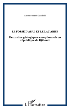 LE FOSSÉ D'ASAL ET LE LAC ABHE