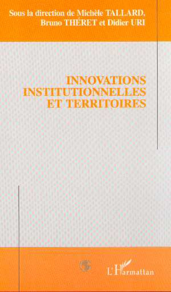 INNOVATIONS INSTITUTIONNELLES ET TERRITOIRES