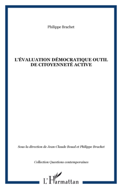 L'ÉVALUATION DÉMOCRATIQUE OUTIL DE CITOYENNETÉ ACTIVE