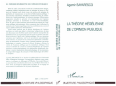 La Théorie Hégélienne de l'opinion Publique