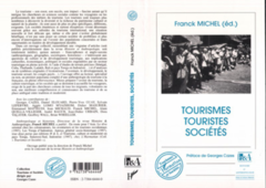 Tourismes, Touristes et Sociétés