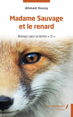 Madame Sauvage et le renard