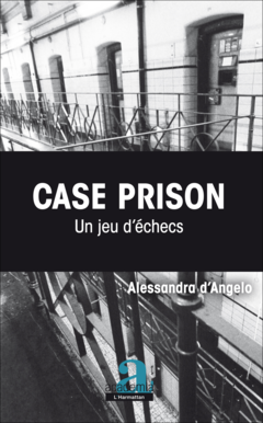 Case Prison. Un jeu d'échecs