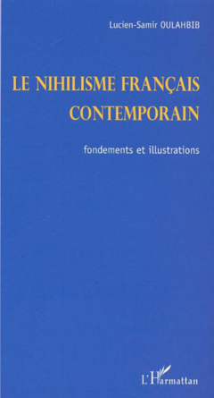 LE NIHILISME FRANÇAIS CONTEMPORAIN