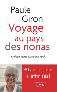 Voyage au pays des nonas