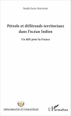 Pétrole et différends territoriaux dans l'Océan Indien