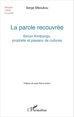 La parole recouvrée