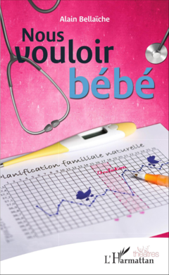 Nous vouloir bébé