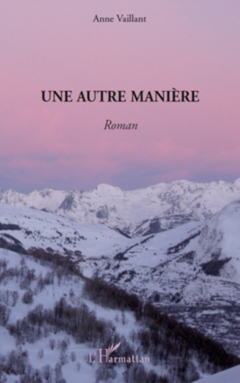 Une autre manière