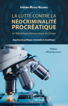 La lutte contre la néocriminalité procréatique en république démocratique du Congo