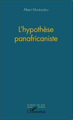 L'hypothèse panafricaniste