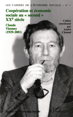 COOPÉRATION ET ÉCONOMIE SOCIALE AU « SECOND » XXe SIÈCLE