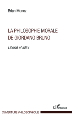 La philosophie morale de Giordano Bruno