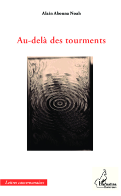 Au-delà des tourments