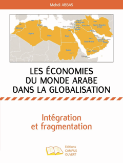 Les économies du monde arabe dans la globalisation
