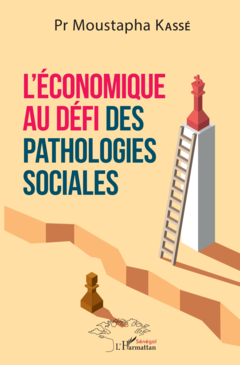 L'économique au défi des pathologies sociales