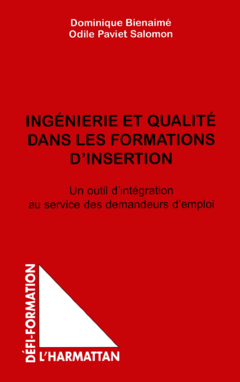 INGENIERIE ET QUALITE DANS LES FORMATIONS D'INSERTION