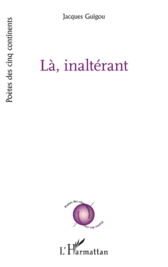 LÀ, INALTÉRANT