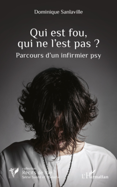 Qui est fou, qui ne l’est pas ?