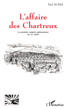 L'AFFAIRE DES CHARTREUX