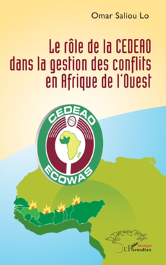 Gestion des conflits dans l’espace CEDEAO : la plume d’Omar Saliou Lô éclaire les défis sécuritaires