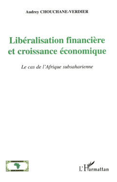 Libéralisation financière et croissance économique