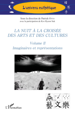 La nuit à la croisée des arts et des cultures