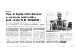 Jean-Luc Dupuis raconte l'histoire de personnes marginalisées pour les 