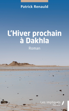 L’Hiver prochain à Dakhla